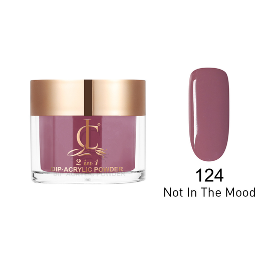 CL124 NOT IN THE MOOD