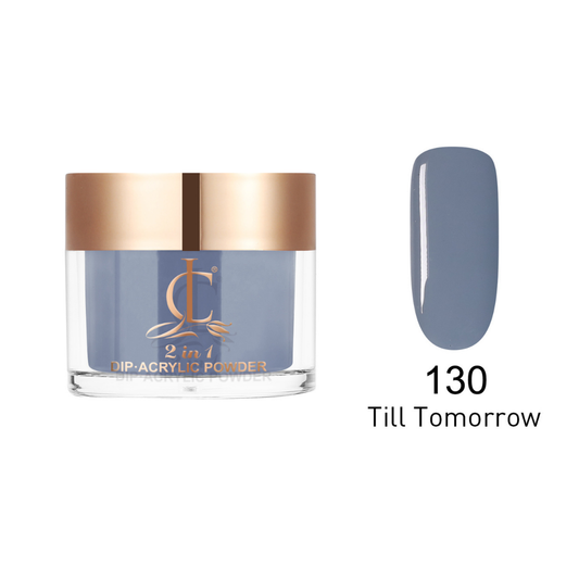 CL130 TILL TOMORROW
